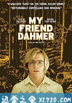 我朋友是杀人狂 My Friend Dahmer (2017) 迅雷BT磁力免费下载