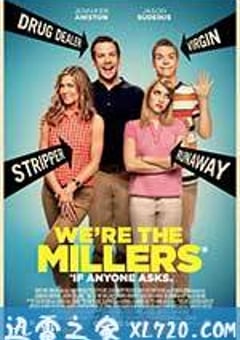 冒牌家庭 We’re the Millers (2013) 迅雷BT磁力免费下载