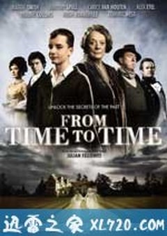 穿越时空的古宅 From Time to Time (2009) 迅雷BT磁力免费下载