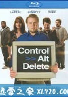 热重启 Control Alt Delete (2008) 迅雷BT磁力免费下载