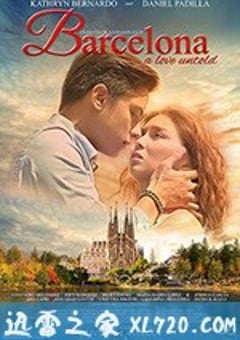 异国姻缘 Barcelona: A Love Untold (2016) 迅雷BT磁力免费下载