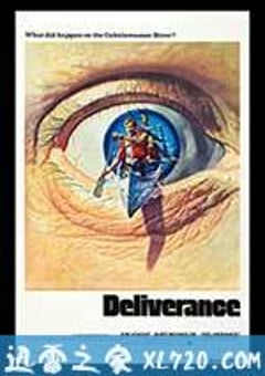 生死狂澜 Deliverance (1972) 迅雷BT磁力免费下载