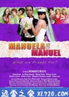 曼努埃拉和曼努埃尔 Manuela and Manuel(2007) 迅雷BT磁力免费下载