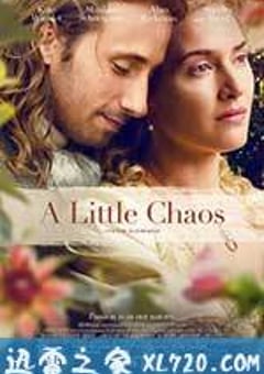 小混乱 A Little Chaos (2014) 迅雷BT磁力免费下载