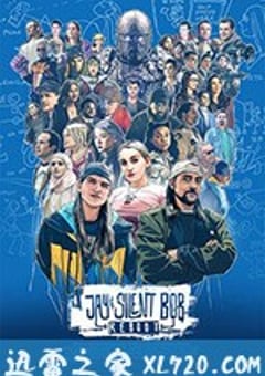 白烂贱客2 Jay and Silent Bob Reboot (2019) 迅雷BT磁力免费下载