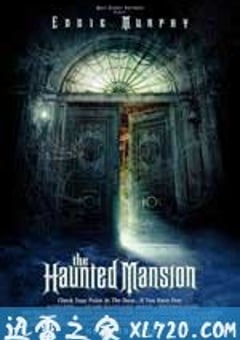 鬼屋 The Haunted Mansion (2003) 迅雷BT磁力免费下载