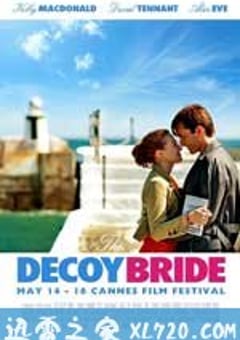 诱饵新娘 The Decoy Bride (2011) 迅雷BT磁力免费下载