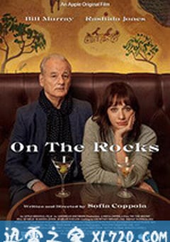 触礁 On the Rocks (2020) 迅雷BT磁力免费下载