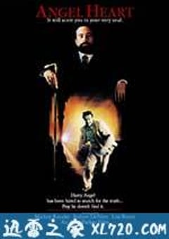 天使之心 Angel Heart (1987) 迅雷BT磁力免费下载