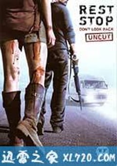 恐怖休息站2:别回头 Rest Stop: Don’t Look Back (2008) 迅雷BT磁力免费下载