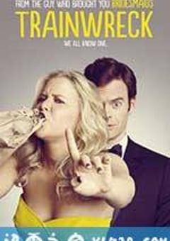 生活残骸 Trainwreck (2015) 迅雷BT磁力免费下载