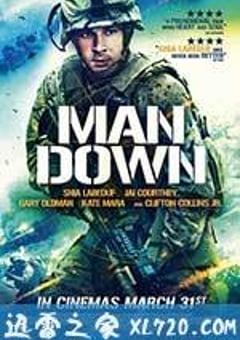 友军倒下 Man Down (2016) 迅雷BT磁力免费下载