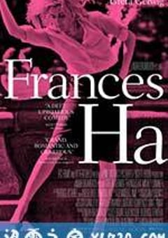 弗兰西丝·哈 Frances Ha (2012) 迅雷BT磁力免费下载