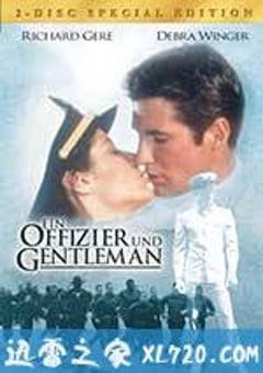 军官与绅士 An Officer and a Gentleman (1982) 迅雷BT磁力免费下载