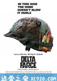 三脚猫部队 Delta Farce (2007) 迅雷BT磁力免费下载