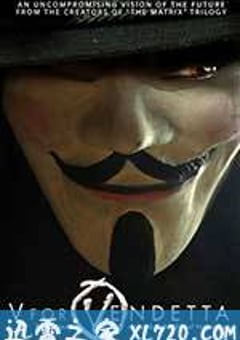 V字仇杀队 V for Vendetta (2005) 迅雷BT磁力免费下载