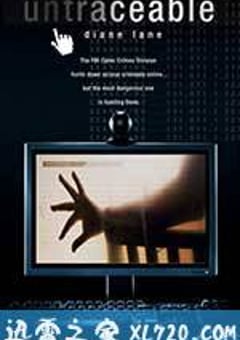 网络杀机 Untraceable (2008) 迅雷BT磁力免费下载