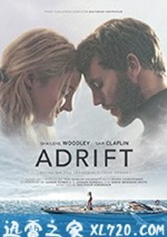 惊涛飓浪 Adrift (2018) [迅雷BT磁力免费下载]